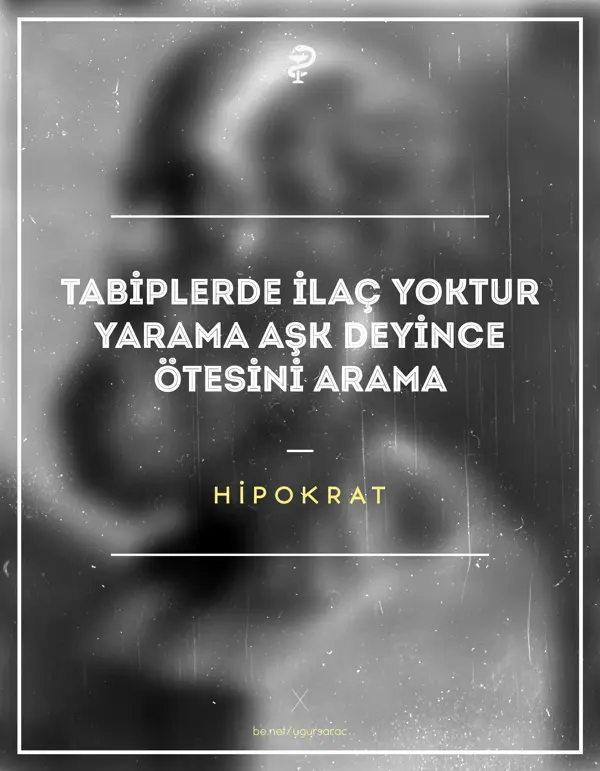 14-tabilerde-ilac-yoktu-yarama-ask-deyince-otesını-arama-hipokrat