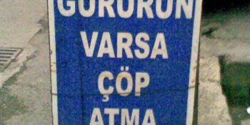 En Yaratıcı 21 ”Buraya Çöp Atmayın” Yazısı