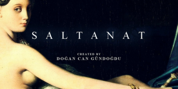 30 Sanat Eseriyle Osmanlı Tarihine Işık Tutan Proje: Saltanat