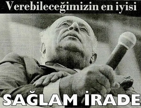 suleyman-demirel-saglam-irade