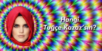 Hangi Tuğçe Kazaz’sın?
