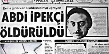 Katledilen Gazeteciler Defterinin İlk Sayfalarından Biri: Abdi İpekçi