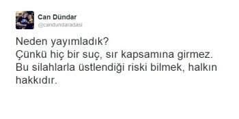 Sev ya da Sevme: Halkın Bilgilenme Hakkını Savunan Can Dündar’ın Yanında Olacağımızın 18 Nedeni
