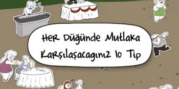 Her Düğünde Mutlaka Karşılaşacağınız 10 Tip [Video]