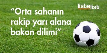 Spikerlerin Her Maç Anlatımında Can Verdiği 9 Futbol Aforizması