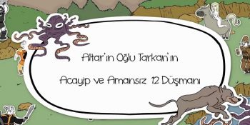 Altar’ın Oğlu Tarkan’ın Acayip ve Amansız 12 Düşmanı [Video]