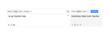 Google Translate’in Bir An Önce Türkçe Öğrenmesi Gerektiğinin 17 Kanıtı