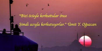 İçimizdeki Karanlığı Aydınlatıp Umudumuzu Yeşertecek 24 Anlamlı Söz