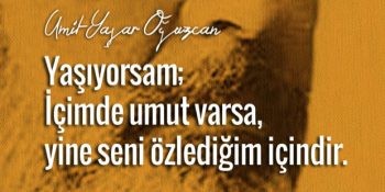 Ümit Yaşar Oğuzcan’dan Yıllar Öncesinden Gelen Bir Avuç Taş