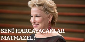 As Bayrakları As! Ünlü Aktris Bette Midler Ak Parti-Cemaat Kavgasına Karıştı