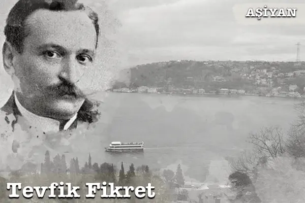 tevfik fikret aşiyan
