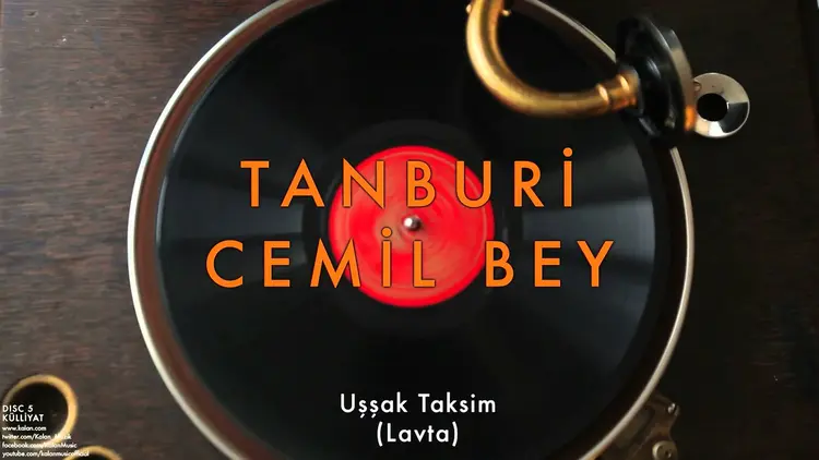 1. Tanbûri Cemil Bey Çalıyor Eski Plâkta
