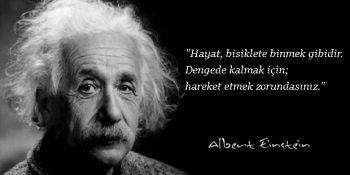 Önemli Bilim İnsanlarından Hayatımıza Yön Verebilecek 16 Etkileyici Söz
