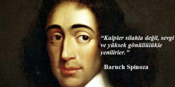 Batı Felsefesinin En Önemli Kişiliklerinden Spinoza’dan İnsan Doğası Üzerine 16 Alıntı