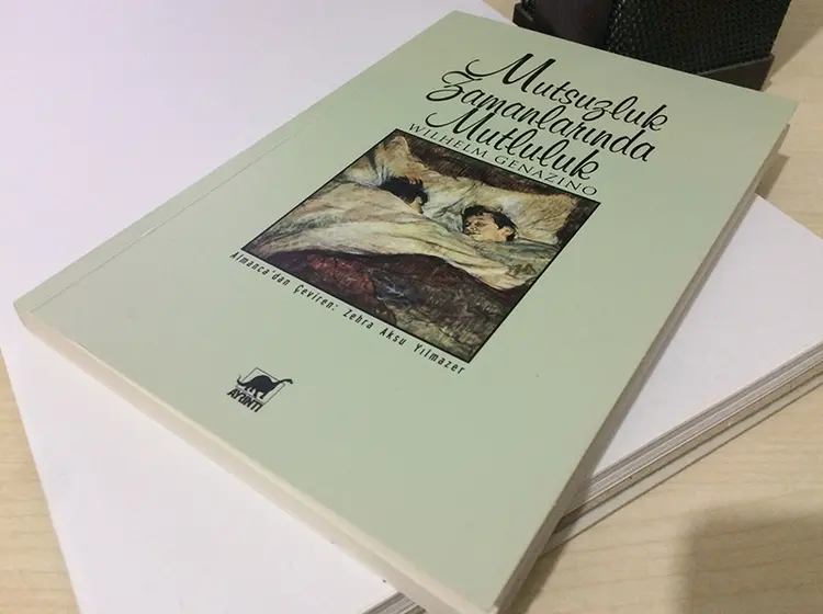 Mutsuzluk Zamanlarında Mutluluk (Das Glück In Glückfernen Zeiten) - Wilhelm Genazino