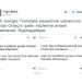 Yenilenen Google Translate’in Sosyal Medya İle İmtihanı