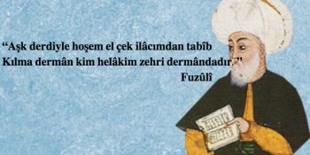 Ünlü Divan Şairlerinden Anlamlarını Okuduğunuzda Çok Etkileneceğiniz 12 Beyit