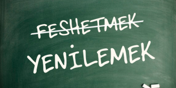 Dil Bilgimizi Feshetmek Yerine Yenilememiz İçin 11 Önemli Örnek