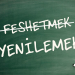 Dil Bilgimizi Feshetmek Yerine Yenilememiz İçin 11 Önemli Örnek