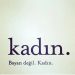 Kadınla İlgili 20 Kelimenin Anlamı ve Etimolojik Kökeni