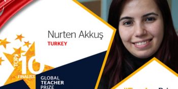 Küresel Öğretmen Ödülü’nde 10 Finalist Arasına Kalan Samsunlu Öğretmen Nurten Akkuş