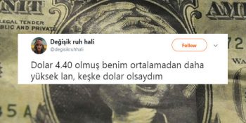 4.40 İle Yeni Bir Rekorla Güne Başlayan Dolar Sosyal Medya Gündeminde
