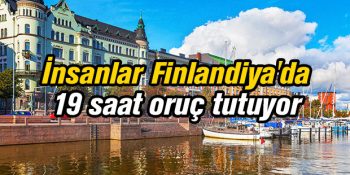 Dünyanın Dört Bir Yanında; Ülkelere Göre Oruç Tutma Süreleri