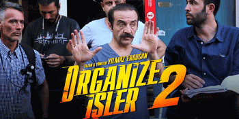 Organize İşler 2: Sazan Sarmalı Hakkında İlk Merakımızı Giderecek 6 Detay