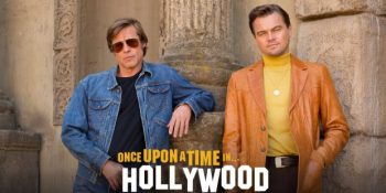 Fragmanı Yayınlanan Yeni Quentin Tarantino Filmi: Once Upon A Time In Hollywood