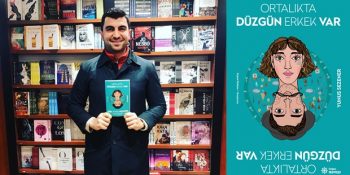 Kadın Erkek İlişkilerini Cesur Bakış Açısı: “Ortada Düzgün Erkek Var”