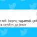 Okurken Keyfinizi Yerine Getirecek Haftanın En Güzel 20 Tweeti