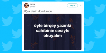 Twitter’ın Yeni Akımı: Okurken Sahibinin Sesini Kulaklarınızda Çınlatacak Cümleler