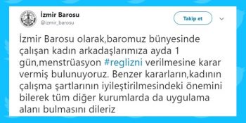 Kadın Çalışanlarına Ayda Bir Gün Regl İzni Veren İzmir Barosu