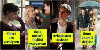 Flörtten Uzak Mesafe İlişkisine: Mevcut İlişki Durumunuza Uygun Film Önerisi