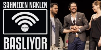 “Sahneden Naklen”: Moda Sahnesi Oyunları Canlı Olarak İzlenebilecek