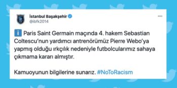 Irkçılık Sahada! UEFA Temsilcimiz Başakşehir’in Antrenörü Pierre Webo’ya Yapılan Irkçılık Sosyal Medyanın Gündeminde