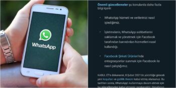 Verilerini Paylaşmayana Yasak Geliyor: WhatsApp’ın Yeni Gizlilik Kararları Sosyal Medyanın Gündeminde
