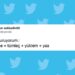 Okurken Keyfinizi Yerine Getirecek Haftanın En Güzel 36 Tweeti