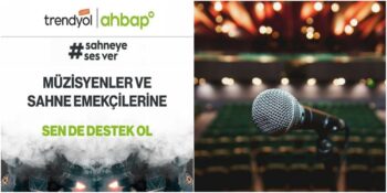 #SahneyeSesVer: Ahbap Platformunun Müzik ve Sahne Emekçileri İçin Başlattığı Destek Kampanyası