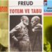 Psikanalizin Kurucusu Sigmund Freud’un Her Biri Tartışmaların Odak Noktası Haline Gelen Kitapları