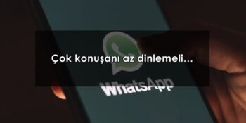 WhatsApp Durum Sözleri: Herkese Hitap Eden Durum Sözleri