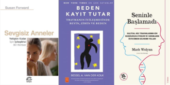 Travma ve Travma ile Başa Çıkma Üzerine Yazılmış 9 Kitap