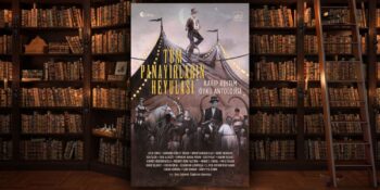 Tüm Panayırların Heyulası: Fantazi, Bilim Kurgu, Korku ve Polisiye Sevenlerin Kaçırmaması Gereken Bir Kitap