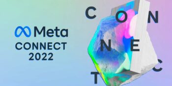 Meta Connect 2022 Etkinliği: VR Oyunlardaki Yeni Gelişmeler Hakkında Bilmeniz Gerekenler