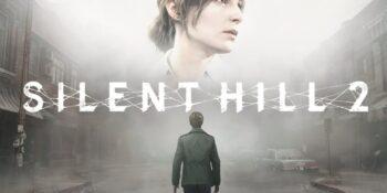 Sevilen Korku Oyunu Silent Hill 2’nin Remake Versiyonu Hakkında Bilmeniz Gerekenler