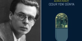 Konusu, Özeti, Okuyucu Yorumları: Cesur Yeni Dünya Kitap Analizi