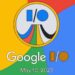 Tarihler, Yeni Teknolojiler, Beklentiler: Google I/O 2023 Etkinliği Hakkında Bilmeniz Gerekenler
