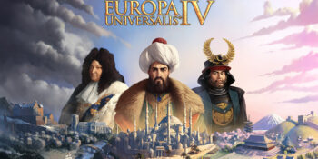Europa Universalis 4: İlk Defa Oynayacaklar İçin Başlangıç Rehberi