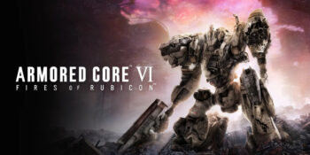 FromSoftware’ın Beklenen Yapımı Armored Core VI: Fires of Rubicon Hakkında Bilmeniz Gerekenler