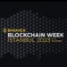 Binance Blockchain Week 2023’te İstanbul’da